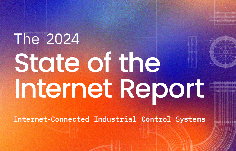 Censys releases final part of the 2024 State of the Internet Report: industrial control systems